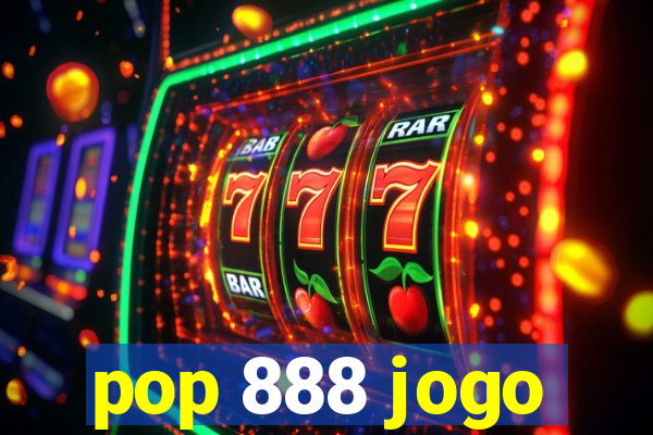 pop 888 jogo