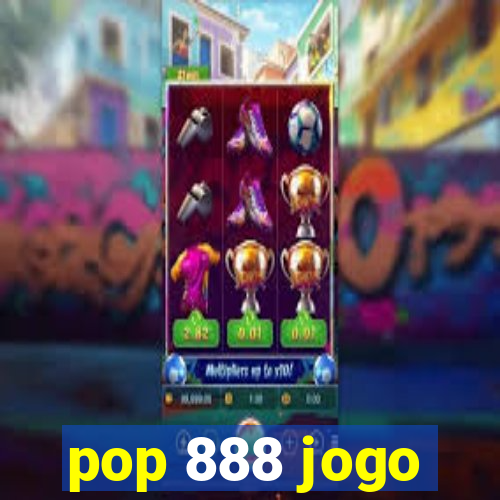 pop 888 jogo