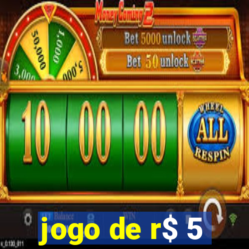 jogo de r$ 5