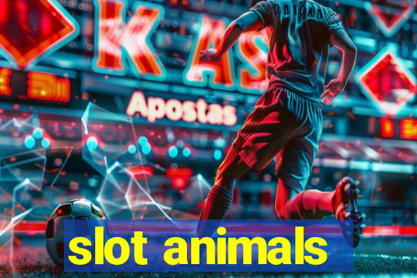 slot animals