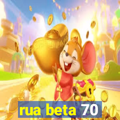 rua beta 70