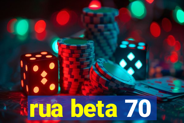 rua beta 70