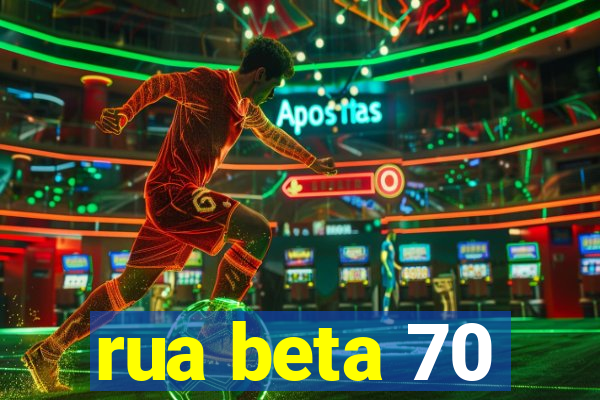 rua beta 70