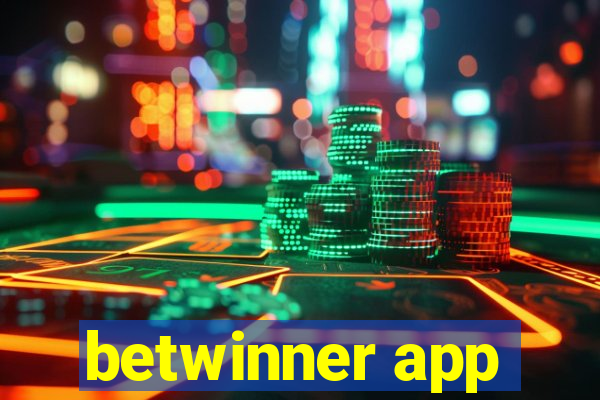 betwinner app