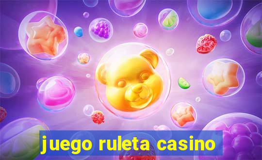 juego ruleta casino