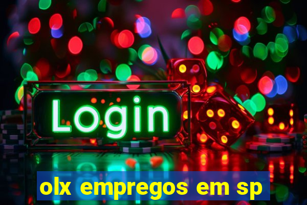 olx empregos em sp