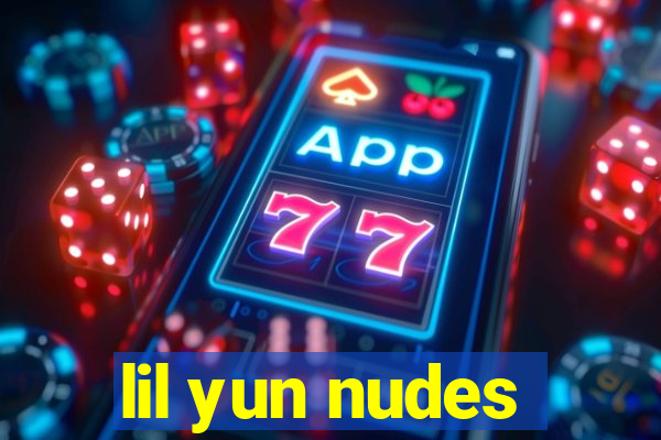 lil yun nudes