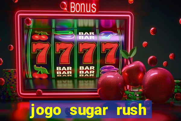 jogo sugar rush paga mesmo