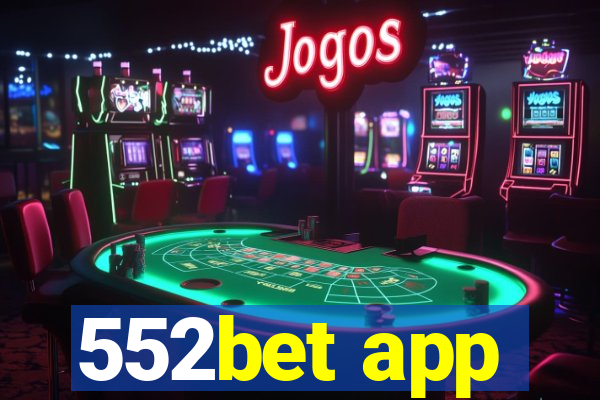 552bet app