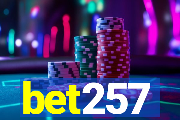 bet257