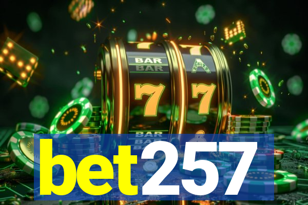 bet257