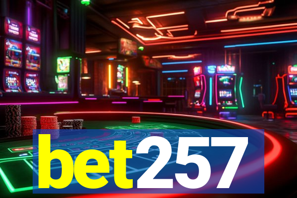 bet257