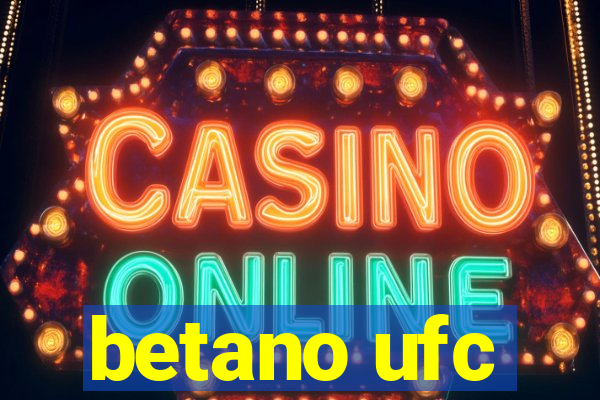 betano ufc