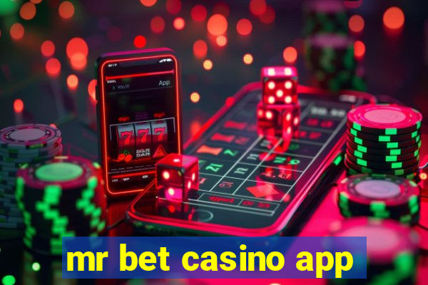 mr bet casino app