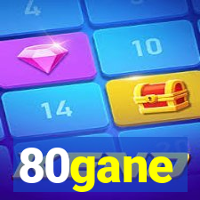 80gane