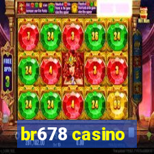 br678 casino