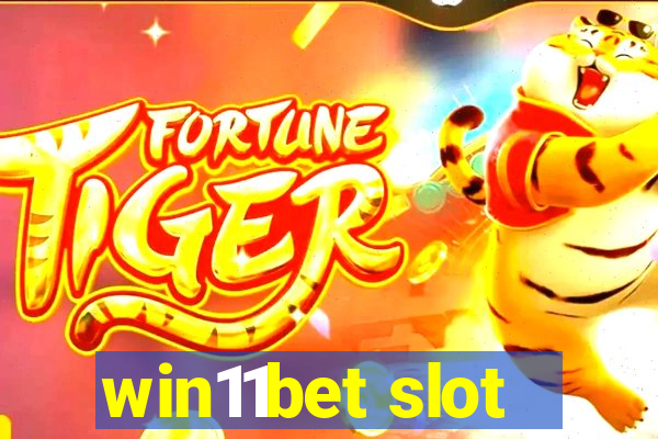 win11bet slot