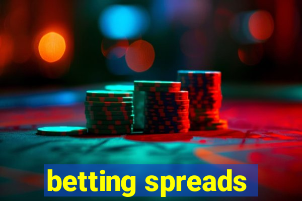 betting spreads