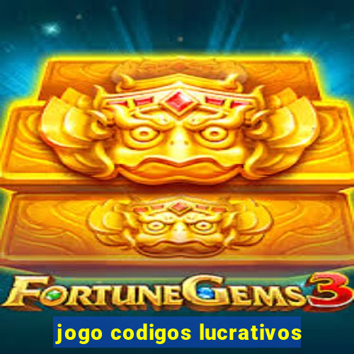 jogo codigos lucrativos