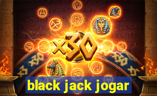 black jack jogar