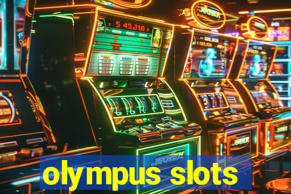 olympus slots