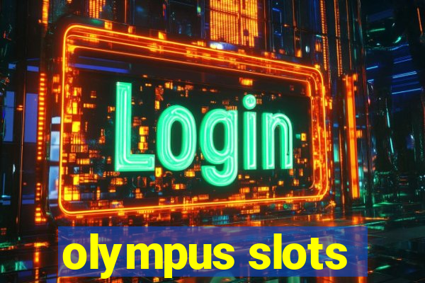 olympus slots