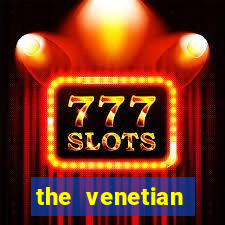 the venetian palazzo resort hotel casino