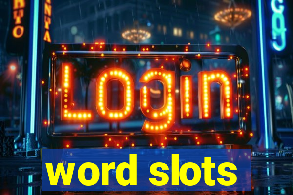 word slots