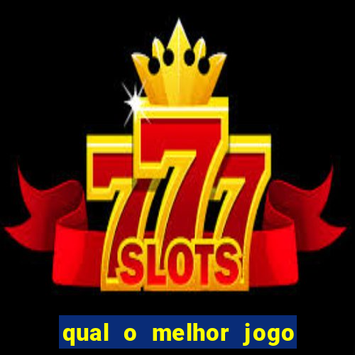 qual o melhor jogo para jogar no brazino777