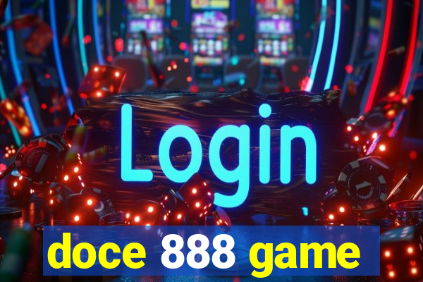 doce 888 game