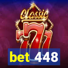 bet 448