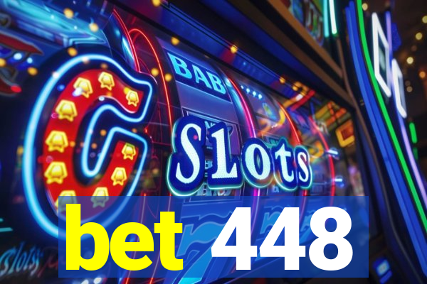 bet 448