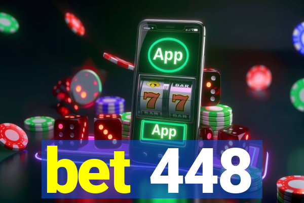 bet 448