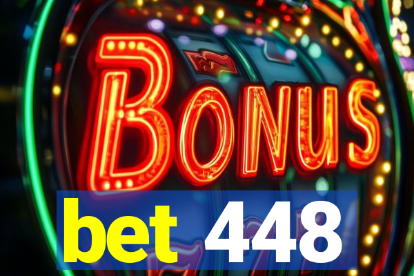 bet 448