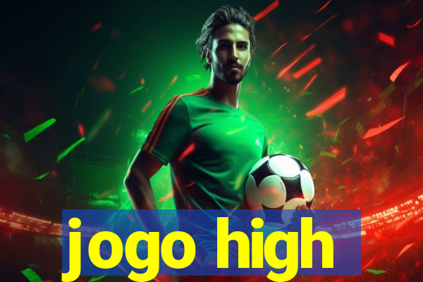 jogo high