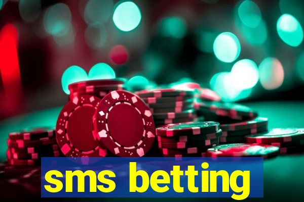 sms betting