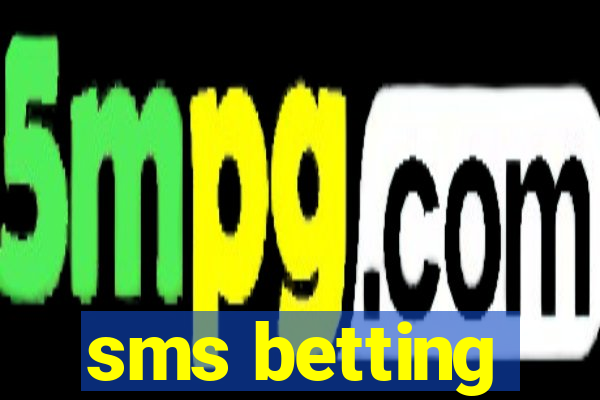 sms betting