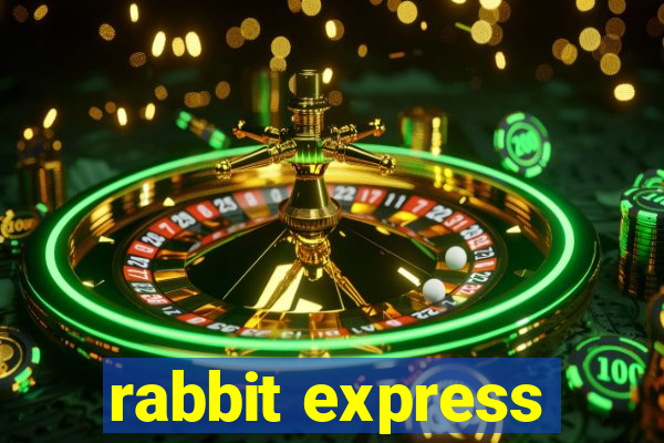 rabbit express