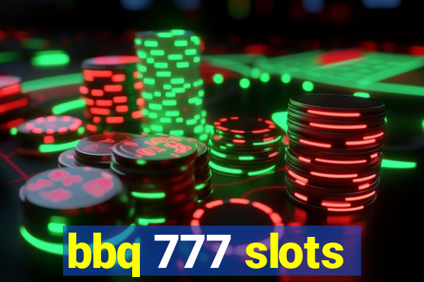 bbq 777 slots