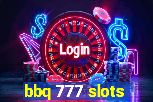 bbq 777 slots