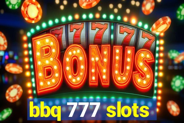 bbq 777 slots