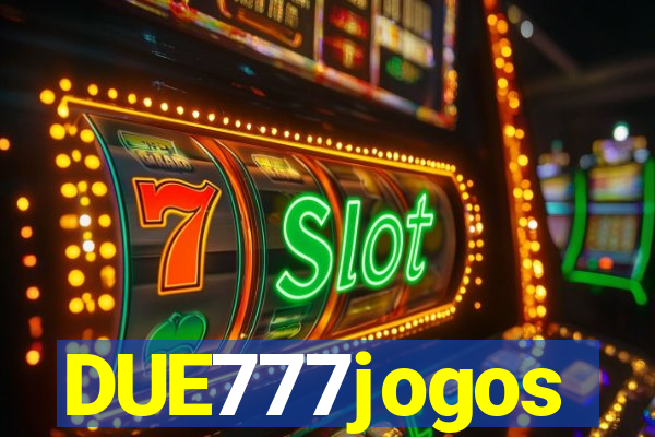 DUE777jogos