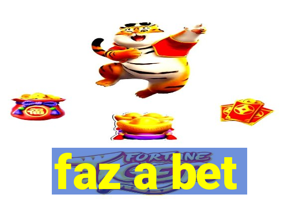 faz a bet