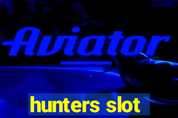 hunters slot