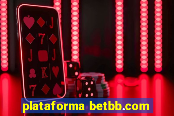 plataforma betbb.com