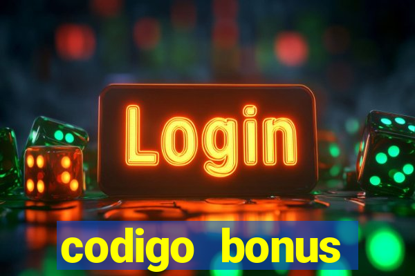 codigo bonus estrela bet