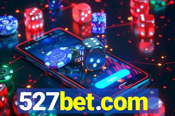 527bet.com