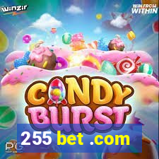 255 bet .com