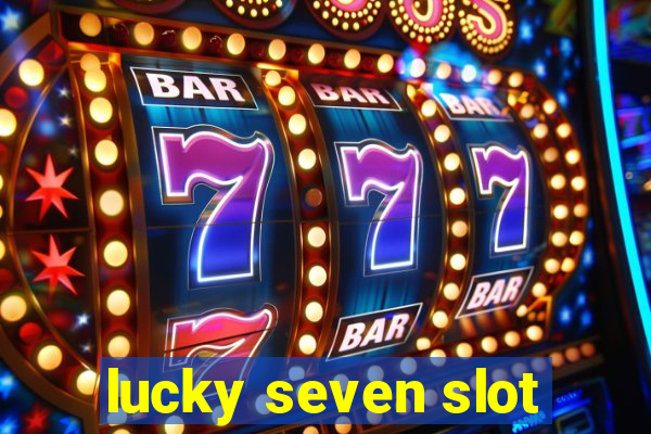 lucky seven slot