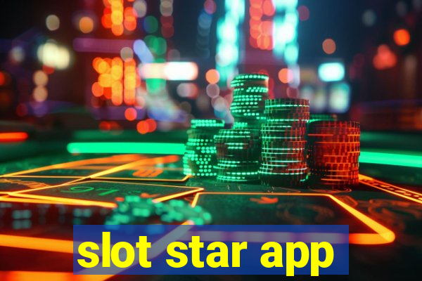 slot star app